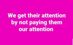 Dont pay to get attention